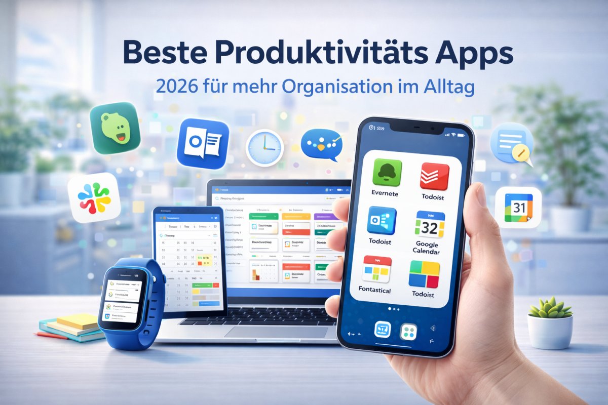 Beste Produktivit&auml;ts Apps 2026 f&uuml;r mehr Organisation im Alltag